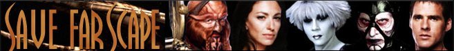 Click Here to go to the Save Farscape website