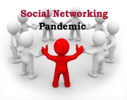 Social networking pandemic